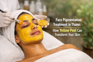 Face Pigmentation Treatment in Thane: How Yellow Peel Can Transform Your Skin